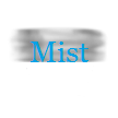 Mist, Overcast Mist, Overcast